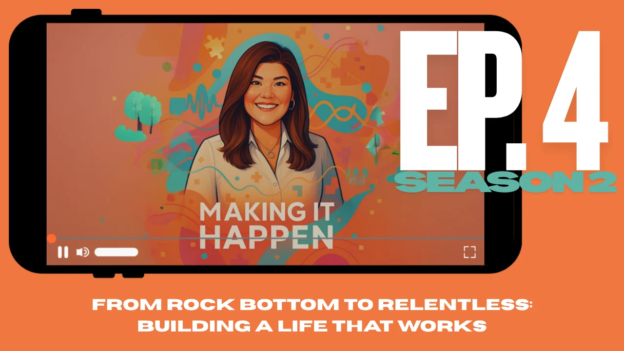 From Rock Bottom to Relentless: Building a Life That Works — episode artwork